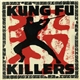 Kung Fu Killers - Burning Bush